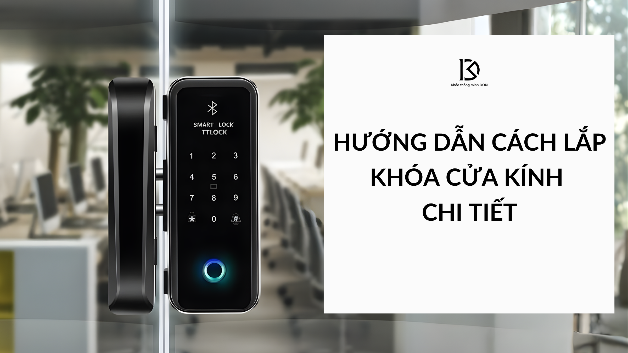 Hướng Dẫn Cách Lắp Khóa Cửa Kính Chi Tiết
